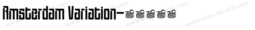 Amsterdam Variation字体转换